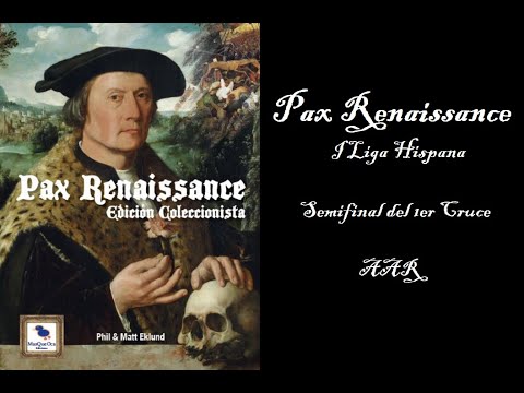 Pax Renaissance - Semifinal del 1º cruce (Liga Pax Renaissance)