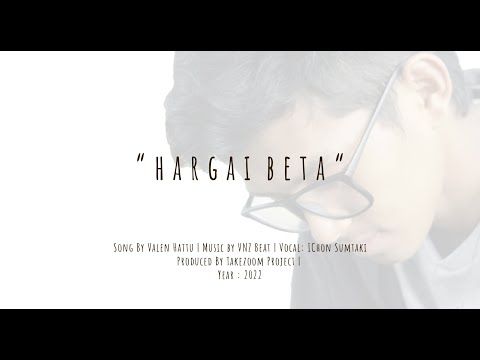 HARGAI BETA - VALEN HATTU (Cover by IChon KMGC) 2022