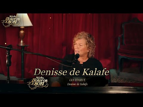 Dich vergessen (Olvidarte) - Denisse de Kalafe - Noche, Boleros y Son