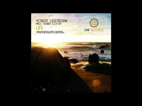 Robert Lidstroem Pres. Terra Cotta - Life (Original Mix) 2007