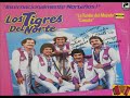 LOS TIGRES DEL NORTE ROMANCE OCULTO