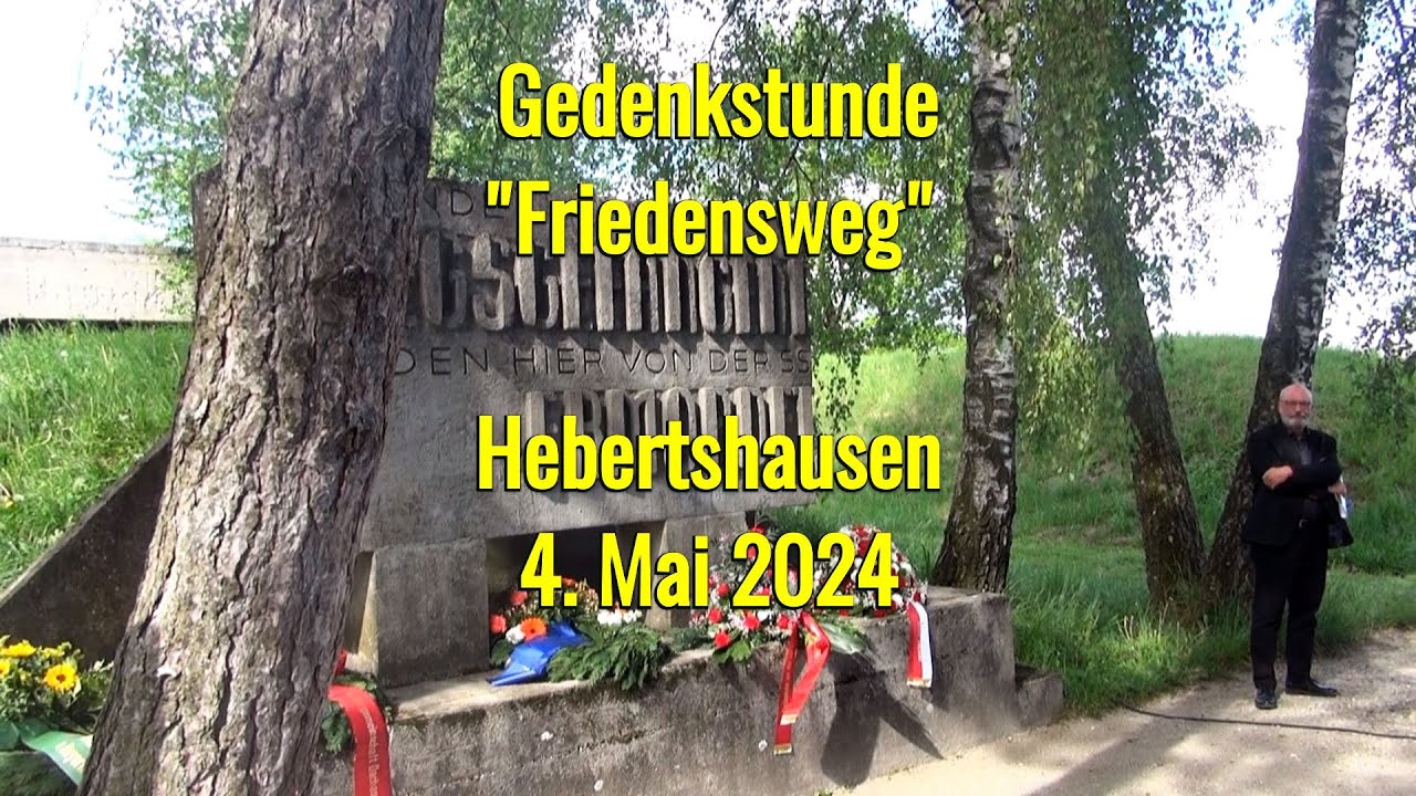 Gedenkstunde „Friedensweg“ am 4. Mai 2024 in Hebertshausen: