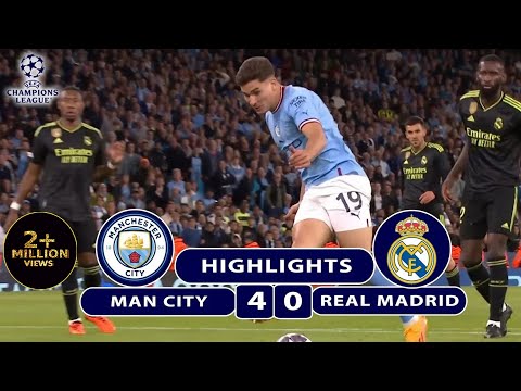Manchester City 4 - 0 Real Madrid | Highlights | UEFA Champions League | 18th May 2023