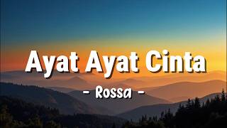 Download lagu Ayat Ayat Cinta - Rossa ( Lagu Lirik ) || Belajar Bahasa Indonesia Melalui Lagu mp3