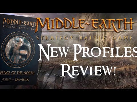 Defence Of The North Middle Earth SBG Supplement New Profiles Review! Defence Of The North Week!