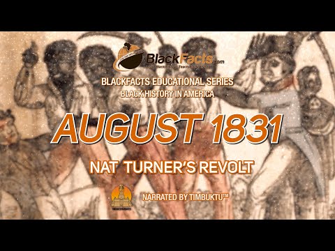 1831 - Nat Turner's Revolt