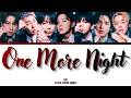 BTS "One More Night" Colour Coded Lyrics | Han / Rom / Eng