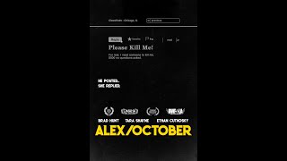 Alex / October Official Trailer