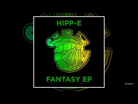 Hipp-E - Fantasy