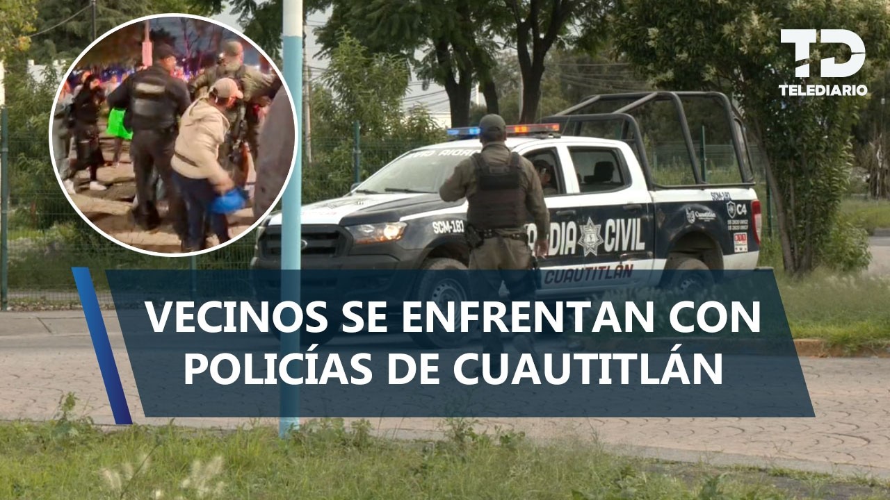 Por pedir agua, vecinos de Cuautitlán son reprimidos por la policía