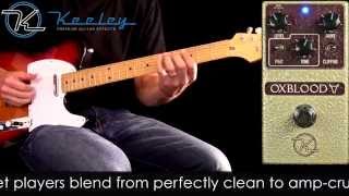 Video thumbnail for Keeley Oxblood Overdrive by Mike Hermans