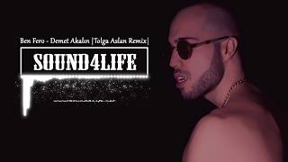 Ben Fero - Demet Akalın (Tolga Aslan Remix)