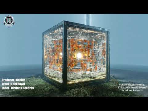 Breakbeat 2020 // Gosize - Lockdown 😷😷 [Breaks Mix] (Nu Skool)