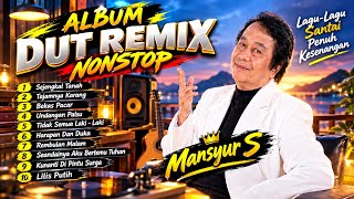 Download lagu BRAND NEW‼️ MANSYUR S DANGDUT REMIX ALBUM 🎶 THE BEST BASS-BOOSTED DANGDUT SONGS, BOSS 🎶 mp3