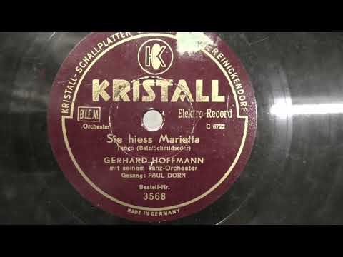 Paul Dorn: Sie hiess Marietta. (1935).