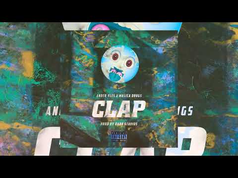 Clap - Ander Vles ft . Musica Drugs(Audio Oficial)