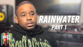 Rainwater Opens Up On The Death Of BFG Straap Mo3 Gave Him A Chance When Nobody Did! | Part 1