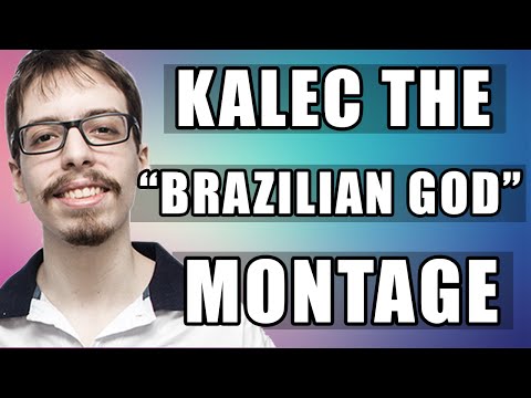 Kalec "The Brazilian God" - Pro Player Montage