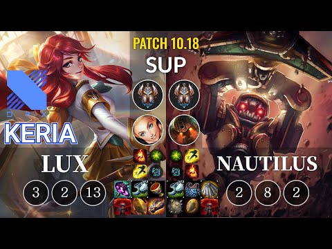 DRX Keria Lux vs Nautilus Sup - KR Patch 10.18