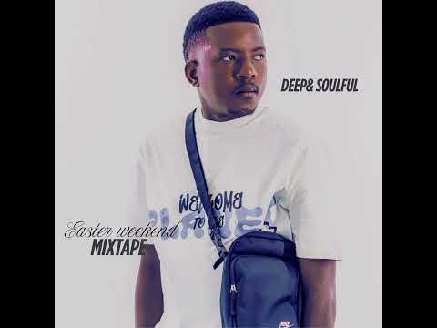 DjExpo SA - Easter Weekend Special Mixtape (2hours of Deep & Soulful House