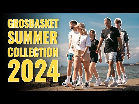 Grosbasket Summer Collection 2024