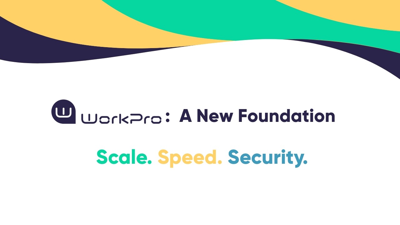 WorkPro: A New Foundation