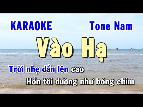Vào Hạ Karaoke Tone Nam | Karaoke Hiền Phương