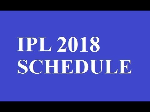 IPL 2019 Schedule, Time Table, Fixtures | IPL 12 Schedule Match List
