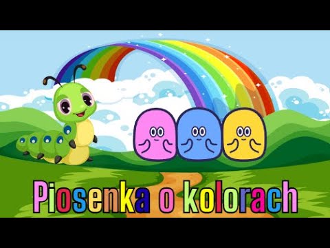 Znam kolory | Piosenki dla dzieci | Kolory piosenka 🌈 Nauka kolorów dla dzieci | KOLORY