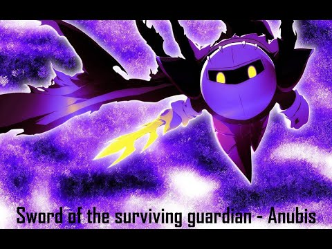 Kirby Lyrics - Sword of the Surviving Guardian (Anubis)