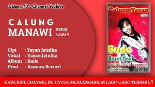Download lagu Calung Yayan Jatnika - Manawi mp3