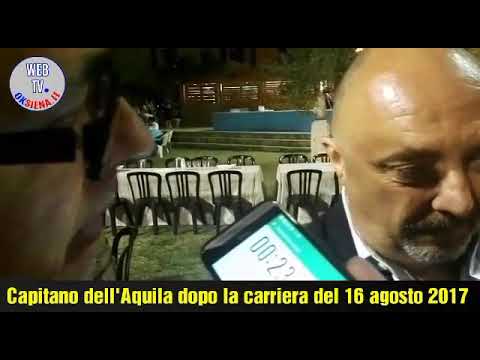 Capitano dell'Aquila dopo la carriera del 16 agosto 2017