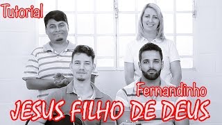 Como cantar &quot;JESUS FILHO DE DEUS - Fernandinho&quot; - VOCATO #164