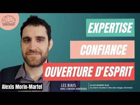 Alexis Morin-Martel - Faire confiance ou faire ses recherches ?