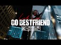 LuhLos Go Bestfriend Official Music Video
