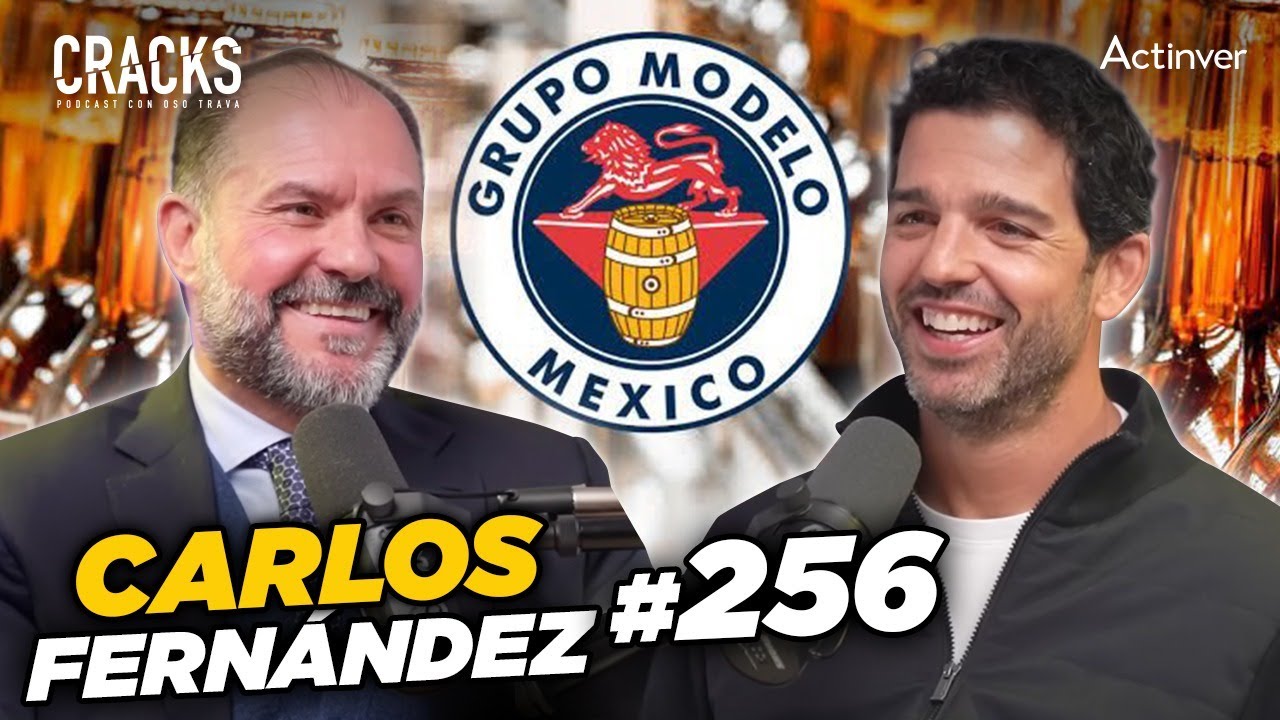 La Venta de GRUPO MODELO | CARLOS FERNANDEZ#256
