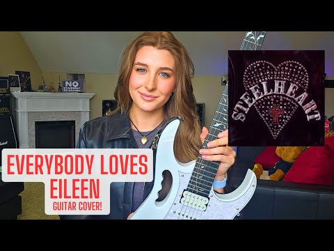 Everybody Loves Eileen - Steelheart guitar cover!!!