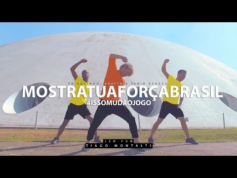 Mostra Tua Força  Brasil - Anitta, Thiaguinho e Fabio Brazza I Coreógrafo Tiago Montalti