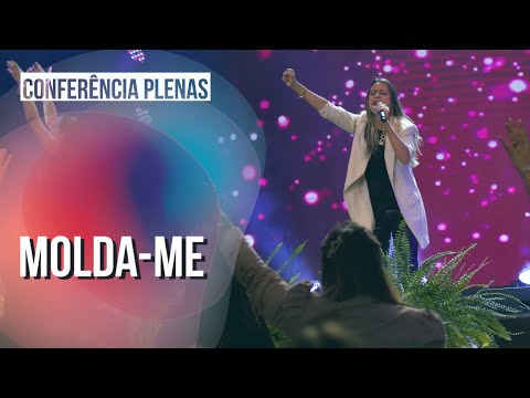 Molda-me | Débora Vargas - Conferência Plenas - Lagoinha BH