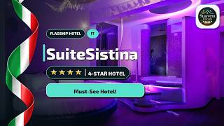 Rome Hotel Guide: SuiteSistina for Brave Lovers🏨
