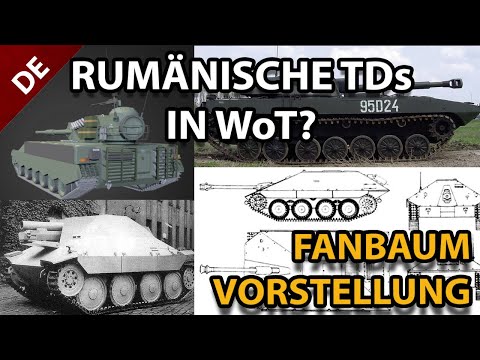 Rumänische TDs in World of Tanks ? - Fanbaum Vorstellung!