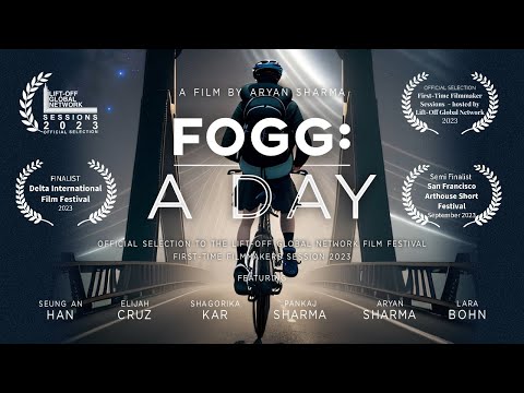 Fogg: A Day | A Film By Aryan Sharma | First-Time Filmmaker | Recognized at Int’l Film Festivals