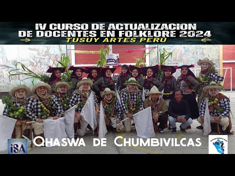 QHASWA SANTO TOMAS CHUMBIVILCAS (CUSCO) CURSO ACTUALIZACION TUSUY ARTES 2024 - PRODUCCIONES ISA