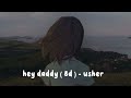 hey daddy ( 8d ) - usher