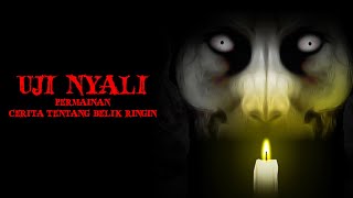 Uji Nyali  - Android Gameplay