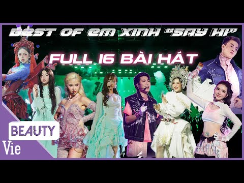 Trọn bộ 16 bài hát Em Xinh "Say Hi" gây bão mạng xã hội, từ nhạc đến visual các chị em đỉnh khỏi bàn