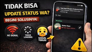 Download lagu How to Overcome the Problem of Not Being Able to Update the Latest WhatsApp Status mp3
