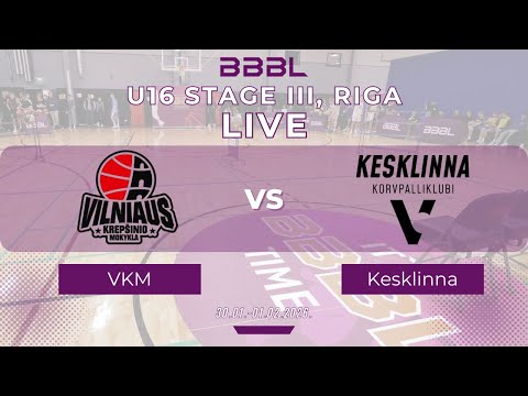 Vilniaus krepšinio mokykla 2010 vs Kesklinna KK Black 2010 | BBBL U16 | Stage III