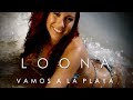 Loona - Vamos A La Playa SUMMER 2011 