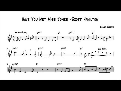 Have You Met Miss Jones - Scott Hamilton (Bb Solo Transcription)